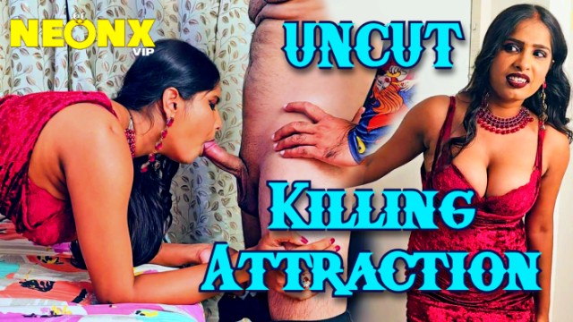 Killing Attraction (2024) Uncut Hindi Short Film Neonx